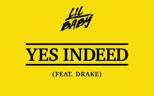 Listen to Lil Baby and Drake's Collaborative Track 'Yes Indeed'
