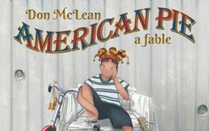Don McLean to Offer Children's Book Inspired by Hit Song 'American Pie'