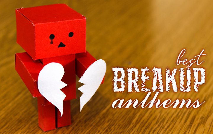 Besides 'Thank U, Next', These Are the Best Breakup Anthems for Your Broken Heart