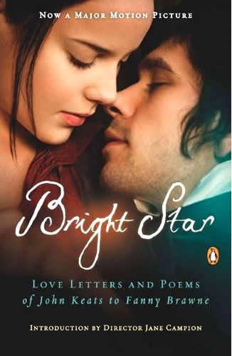 Bright Star: Love Letters and Poems of John Keats and Fanny Brawne Book Giveaway