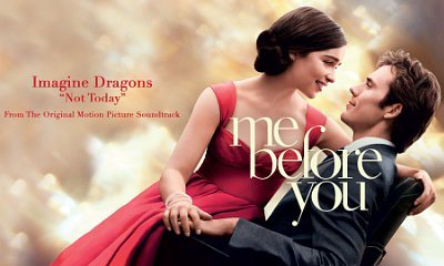 Check Out Imagine Dragons' 'Not Today' From 'Me Before You' Soundtrack