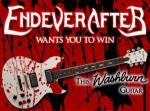 EndeverafteR Give Away Free Washburn Guitar!