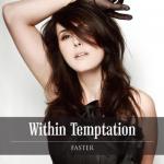 Within Temptation Debut 'Faster' Music Video
