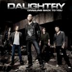 DAUGHTRY's 'Crawling Back to You' Arrives in Full