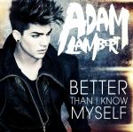 Video Premiere: Adam Lambert's 'Better Than I Know Myself'