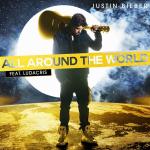 Audio: Justin Bieber's 'All Around the World' Feat. Ludacris