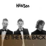 Hanson Premieres 'Get the Girl Back' Music Video