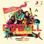 Pitbull and Jennifer Lopez Debut 2014 World Cup Song 'We Are One'
