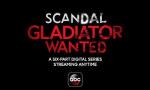 'Scandal' Debuts Web Series 'Gladiator Wanted'