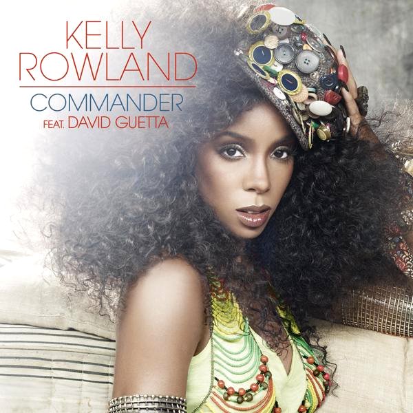 commander kelly rowland album cover. Kelly Rowland#39;s #39;Commander