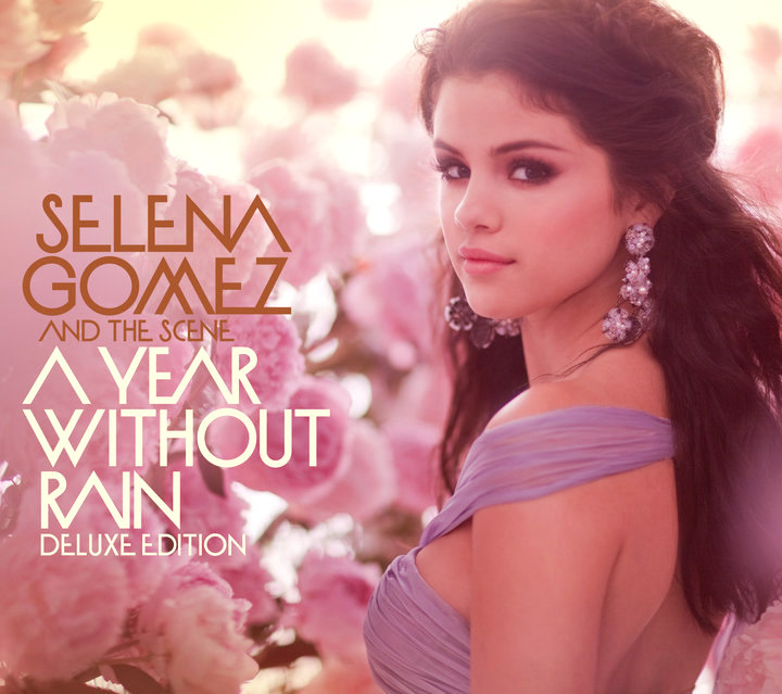 selena gomez a year without rain cover. #39;A Year Without Rain#39;