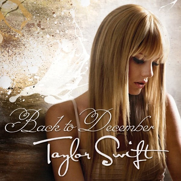 Back to December lyrics Taylor Swift