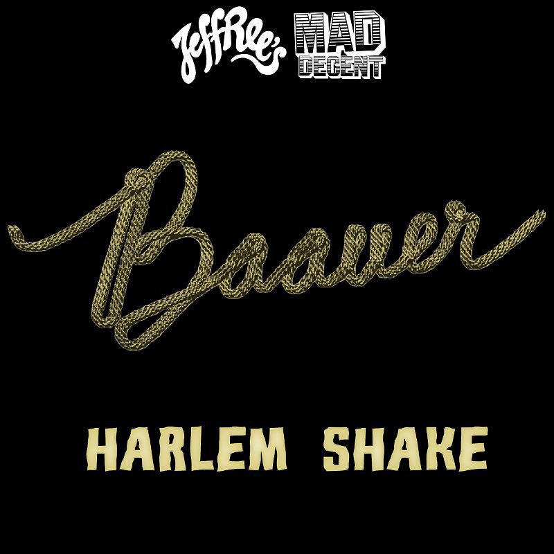 harlem shake   baauer