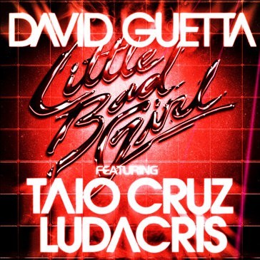 David+guetta+little+bad+girl