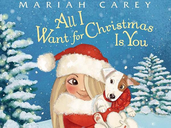Mariah Carey to Release Children's Book 'All I Want for Christmas Is You'