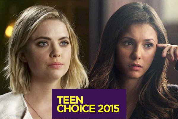'Pretty Little Liars' and 'Vampire Diaries' Rule TV Nominations at 2015 Teen Choice Awards