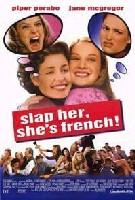 Slap Her, She's French