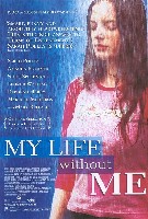 My Life Without Me (2003) Profile Photo