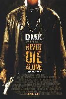 Never Die Alone