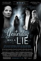 Yesterday Was a Lie (2009) Profile Photo
