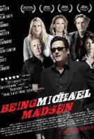 Being Michael Madsen