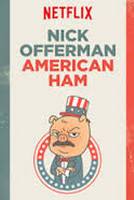 Nick Offerman: American Ham