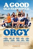 A Good Old Fashioned Orgy Poster