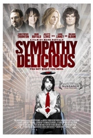 Sympathy for Delicious Poster