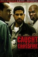 Caught in the Crossfire