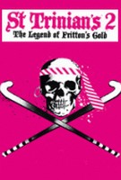 St Trinian's 2: The Legend of Fritton's Gold