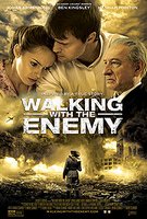 Walking with the Enemy Poster