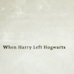 When Harry Left Hogwarts (2012) Profile Photo