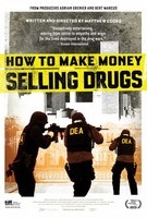 How to Make Money Selling Drugs (2013) Profile Photo