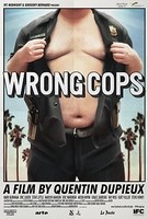 Wrong Cops Poster