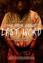Johnny Frank Garrett's Last Word (2017) Profile Photo