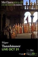The Metropolitan Opera: Tannhauser Live