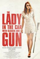 The Lady in the Car with Glasses and a Gun (2015) Profile Photo
