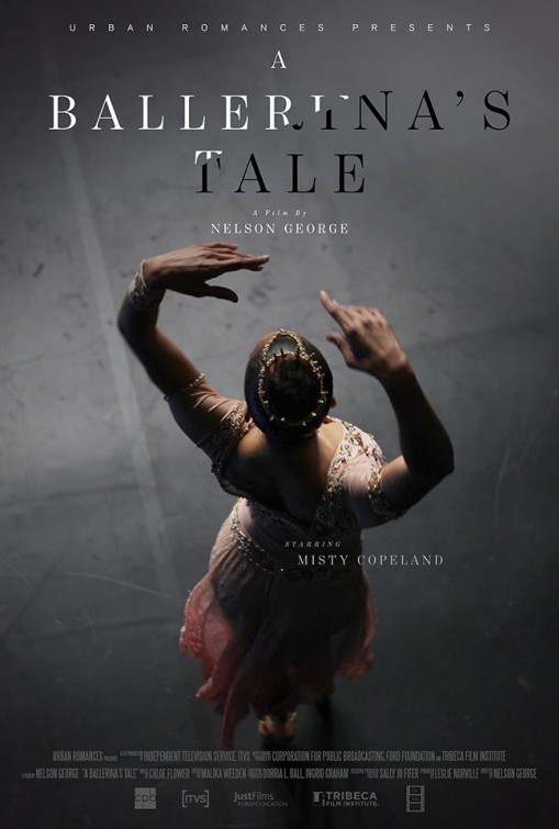 Poster of Sundance Selects' A Ballerina's Tale (2015)
