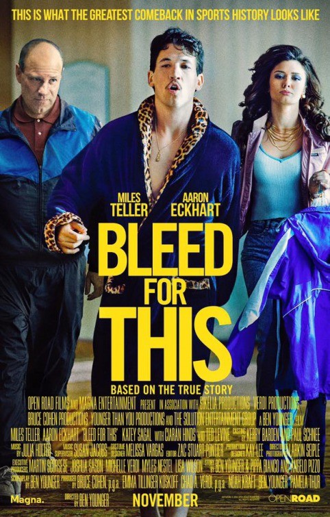 Poster of Open Road Films' Bleed for This (2016)