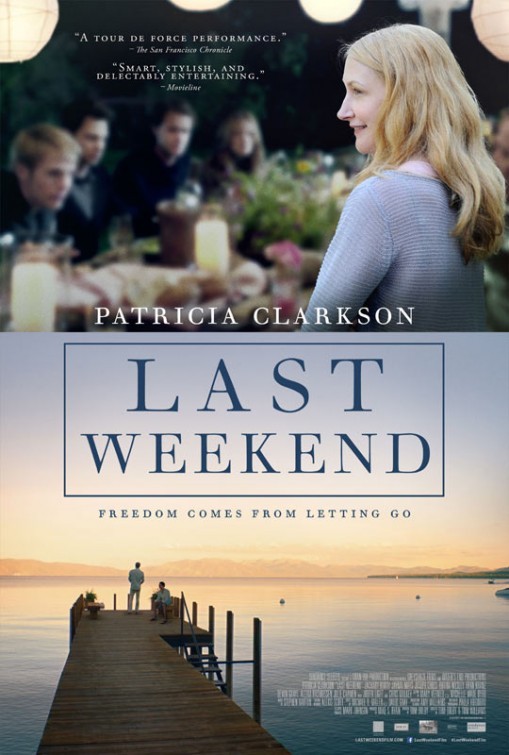 Poster of Sundance Selects' Last Weekend (2014)