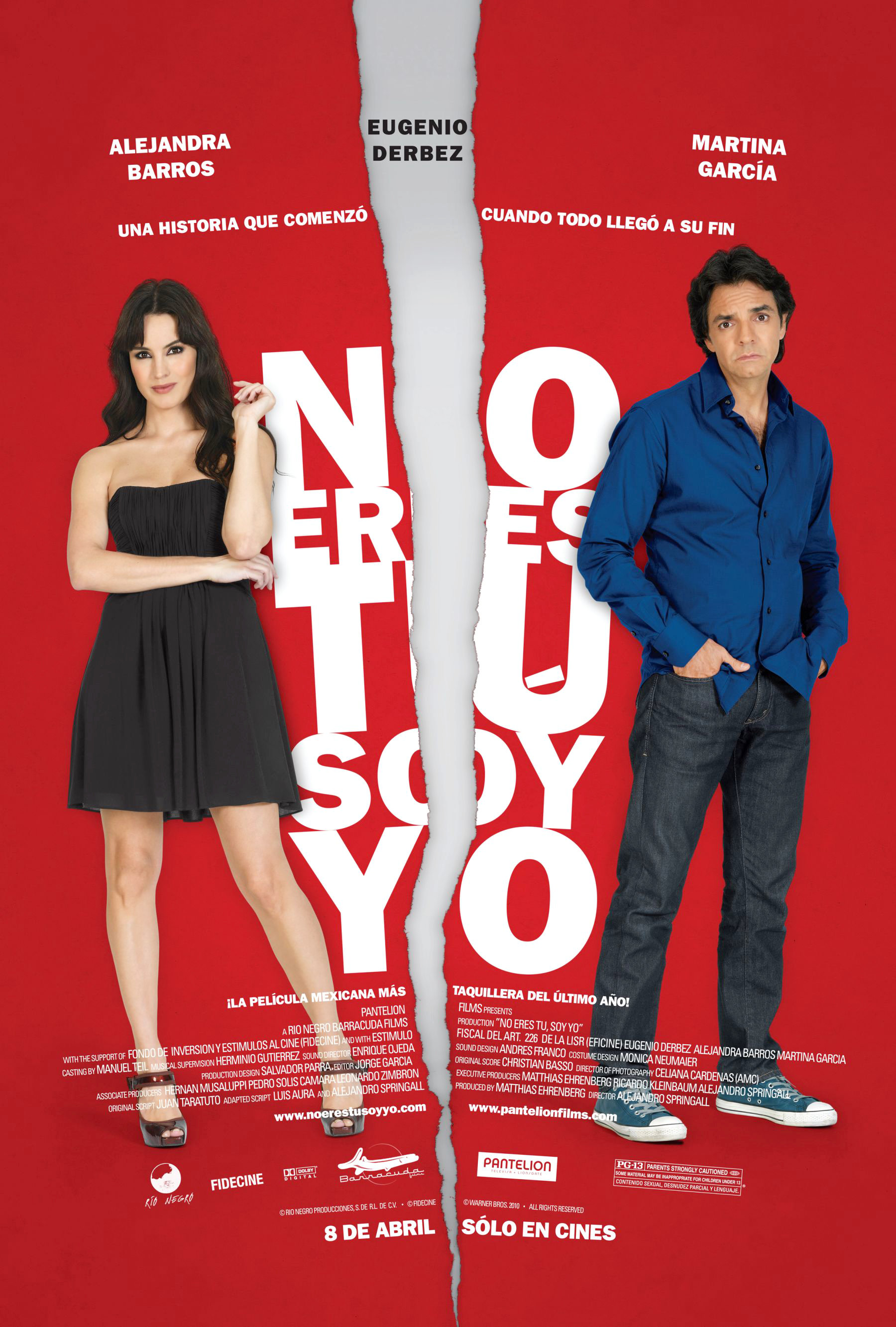 Poster of Lionsgate Films' No Eres Tu, Soy Yo (2011)