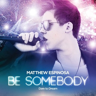 Poster of Paramount Pictures' Be Somebody (2016)