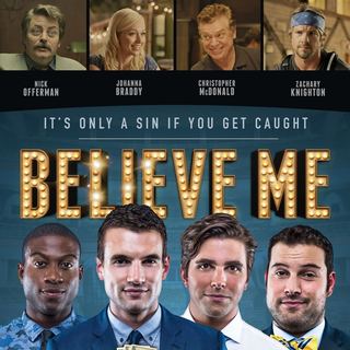 Poster of Riot Studios' Believe Me (2014)