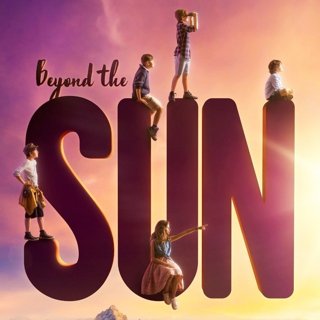 Poster of AMBI Pictures' Beyond the Sun (2018)