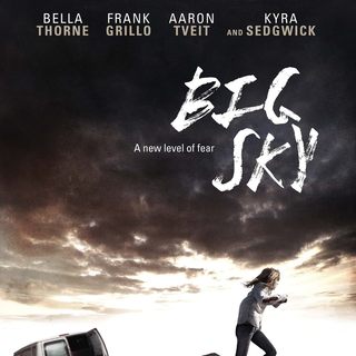 Poster of Phase 4 Films' Big Sky (2015)