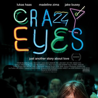 Poster of Strand Releasing's Crazy Eyes (2012)