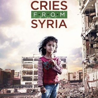 Poster of HBO's Cries from Syria (2017)