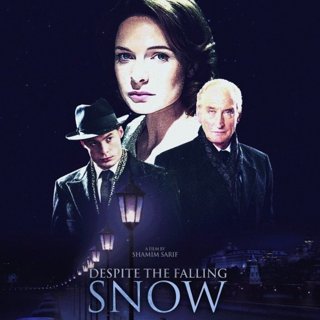 Poster of GVN Releasing's Despite the Falling Snow (2017)