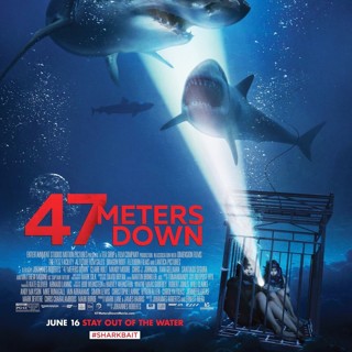 Poster of Dimension Films' 47 Meters Down (2017)