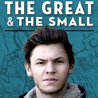 The Great & the Small Picture 2